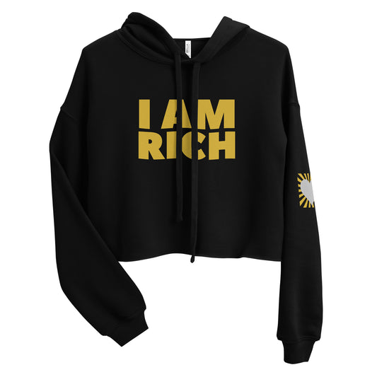 I Am Rich Manifesting Women's Crop Hoodie